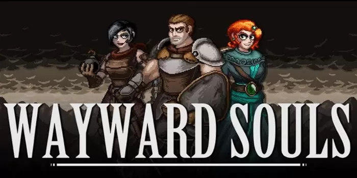 Wayward Souls Pertempuran untuk Bertahan Hidup