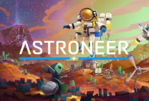 Astroneer – Menjelajahi Galaksi Dengan Sebuah Petualangan Interaktif Di Luar Angkasa