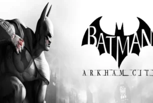 Batman Arkham City – Mengungkap Gotham Yang Gelap