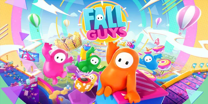Fall Guys – Memahami Kesuksesan Fenomenal Sensasi Balapan Dan Pertempuran