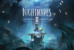 Little Nightmares – Gadis Kecil Yang Terperangkap Yang Harus Menghadapi Teka-Teki Horor