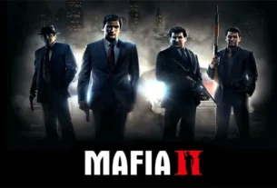 Mafia 2 – Perjalanan Seorang Tentara Hingga Terlibat Ke Dunia Kejahatan Dan Menjadi Boss Mafia