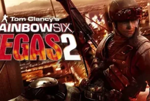 Operasi Taktis Mendebarkan – Tom Clancy’s Rainbow Six: Vegas 2