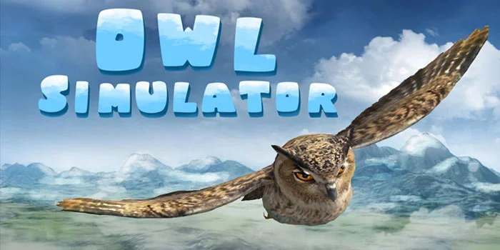Owl Simulation – Petualangan Menjadi Burung Hantu Di Dunia Game