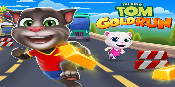 Talking Tom Gold Run – Petualangan Tanpa Henti Dengan Mengejar Emas