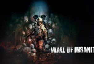 Wall of Insanity – Menjelajahi Tempat Yang Mistis & Memecahkan Misteri