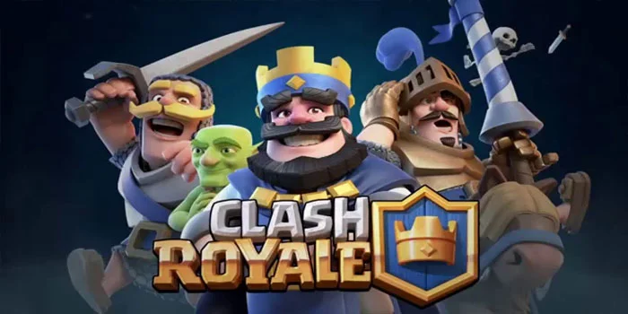 Clash Royale Game Mobile Dan Kombinasi Kartu Terbaik