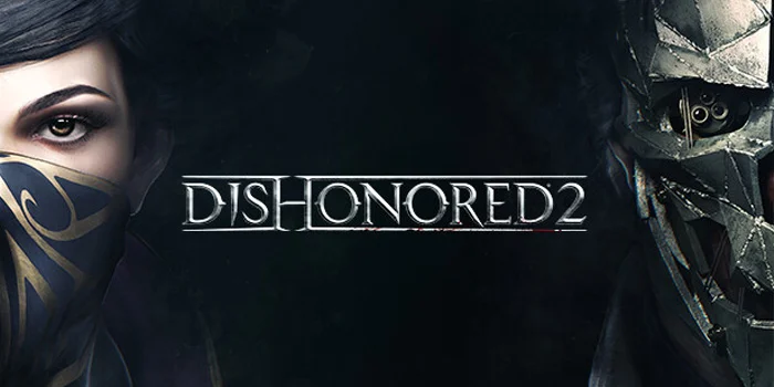 Dishonored 2 – Rahasia & Kejahatan Menjelajahi Dunia Gelap