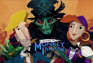 Return to Monkey Island – Menggali Keajaiban Dalam Petualangan Ikonik