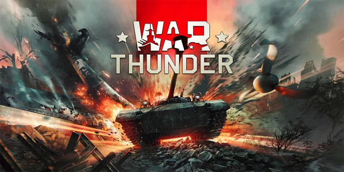 War Thunder – Rasakan Adrenalin Bermain Game Perang Terbaik