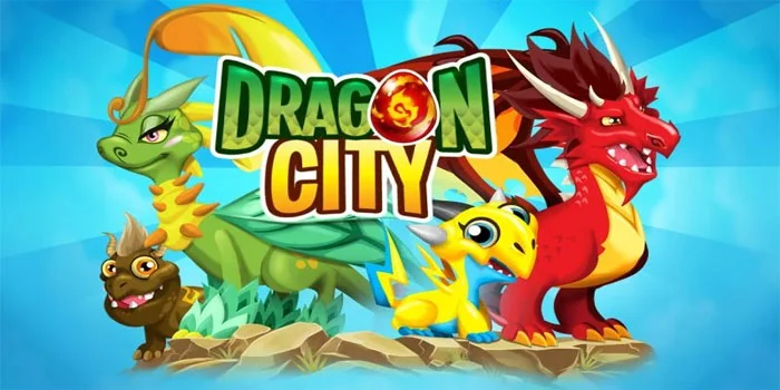 Dragon City – Pertempuran Naga Dan Keajaiban
