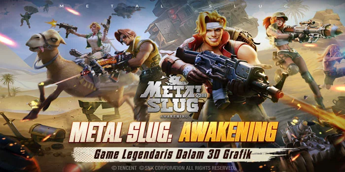 Metal Slug: Awakening – Kembalinya Ikon Game Klasik