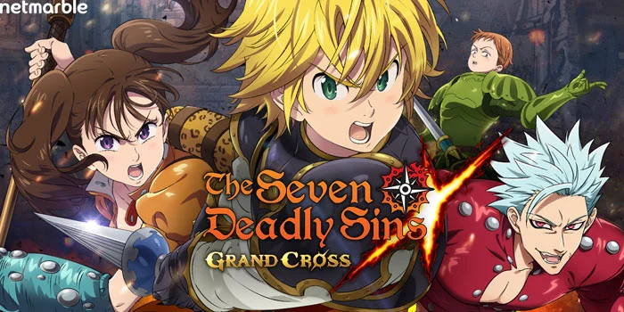 The Seven Deadly Sins: Grand Cross – Petualangan Epik di Dunia Sihir dan Kekuatan