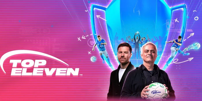 Top Eleven – Strategi Manajer Sepak Bola Terbaik di Tangan Anda