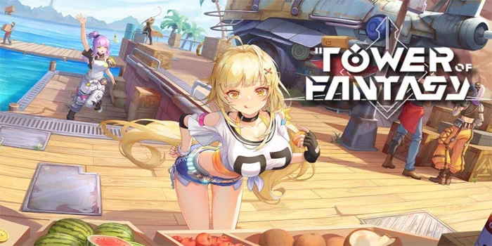 Tower of Fantasy – Sebuah Petualangan RPG Yang Memukau