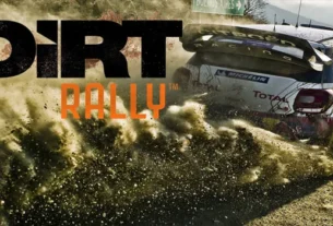 DiRT Rally – Balapan Rally Yang Menyenangkan